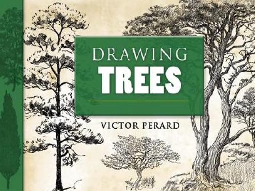 Drawing Trees (Dover art Instruction) (en Inglés)