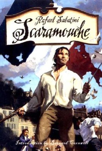 scaramouche,a romance of the french revolution (en Inglés)
