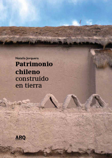 Patrimonio Chileno Construido en Tierra (in Spanish)
