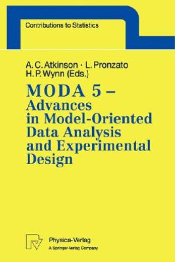 moda 5 - advances in model-oriented data analysis and experimental design (in English)