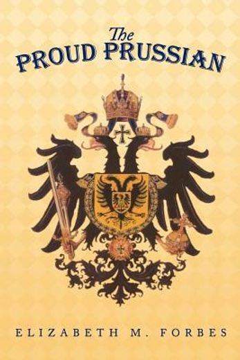 the proud prussian (in English)