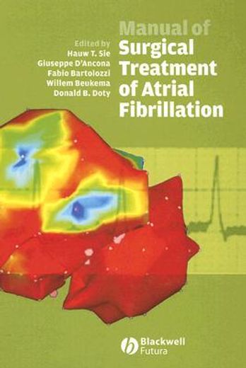 Manual of Surgical Treatment of Atrial Fibrillation (en Inglés)