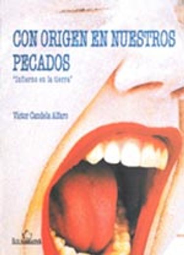 Libro Con Origen En Nuestros Pecados Victor Candela Alfaro ISBN Comprar En