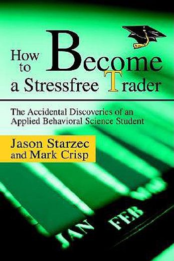 how to become a stressfree trader