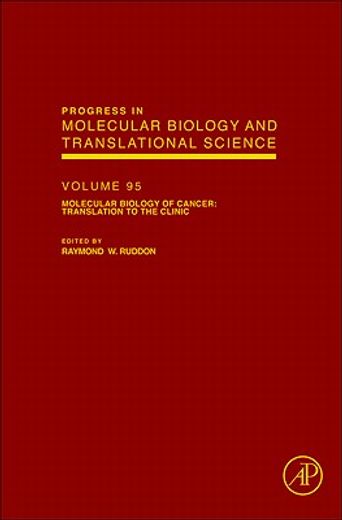 molecular biology of cancer,translation to the clinic