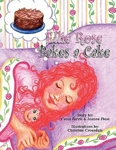 ellie rose bakes a cake