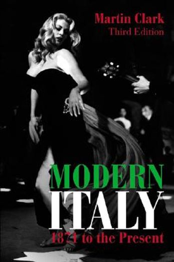 Modern Italy, 1871 to the Present (en Inglés)