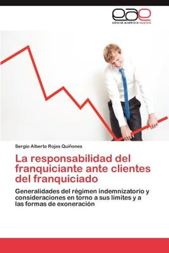 la responsabilidad del franquiciante ante clientes del franquiciado (in Spanish)