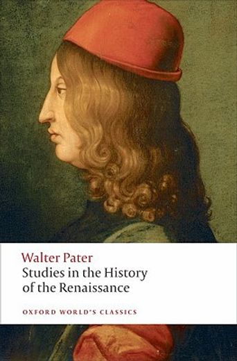 Studies in the History of the Renaissance (Paperback) (en Inglés)