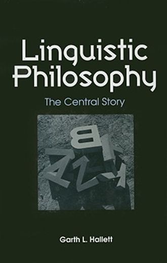 linguistic philosophy,the central story