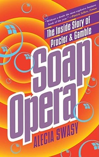 soap opera,the inside story of proctor & gamble (in English)