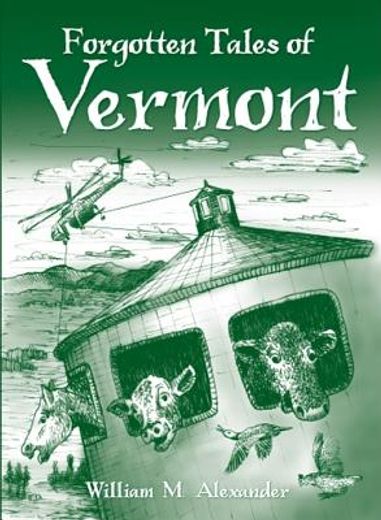 forgotten tales of vermont (en Inglés)
