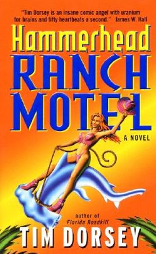 hammerhead ranch motel (en Inglés)