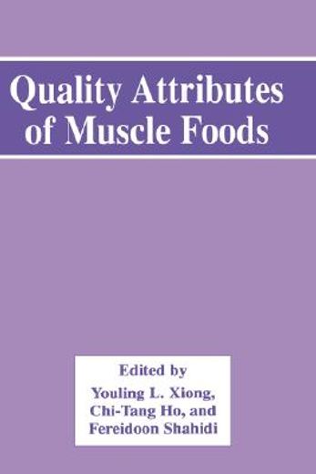 quality attributes of muscle foods (en Inglés)