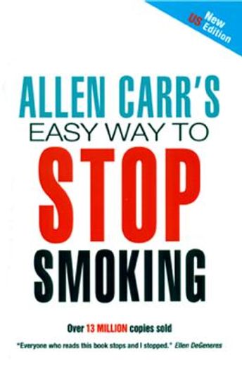 allen carr ` s easy way to stop smoking (in English)