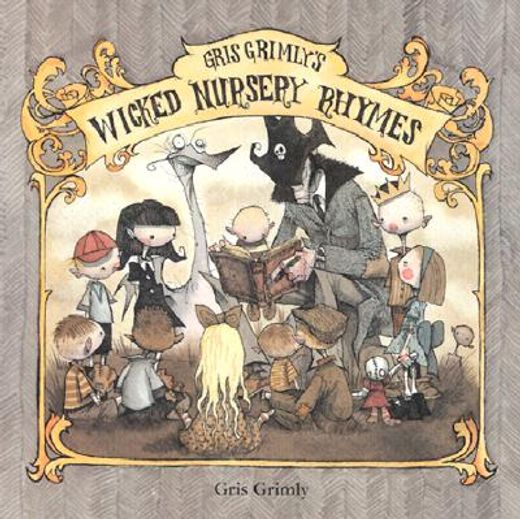 gris grimly´s wicked nursery rhymes (en Inglés)