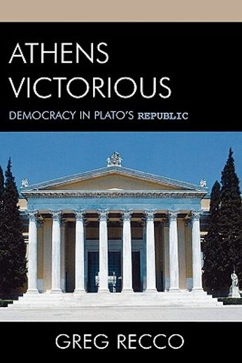 athens victorious,democracy in plato´s republic