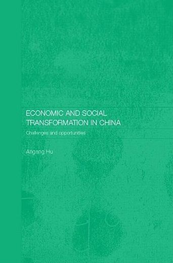 economic and social transformation in china,challenges and opportunities