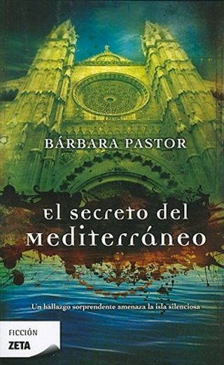 el secreto del mediterraneo / the secret of the mediterranean