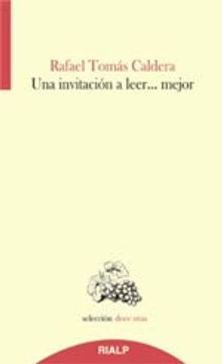 Una invitación a leer (Doce uvas) (in Spanish)