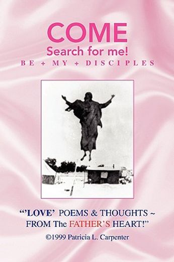 love poems & thoughts from the father´s heart!