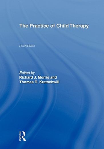 the practice of child therapy