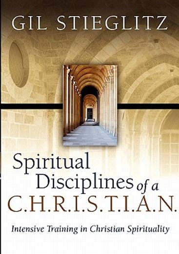 Spiritual Disciplines Of A C.h.r.i.s.t.i.a.n. (in English)