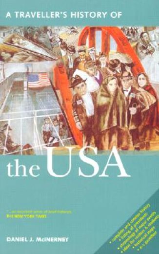 A Traveller's History of the USA (en Inglés)