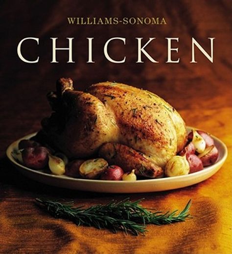 chicken,william sonoma collection