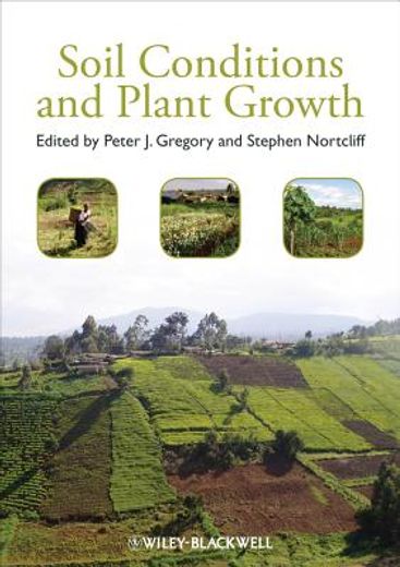 Soil Conditions and Plant Growth (en Inglés)