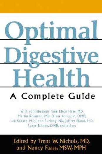 Optimal Digestive Health: A Complete Guide (en Inglés)