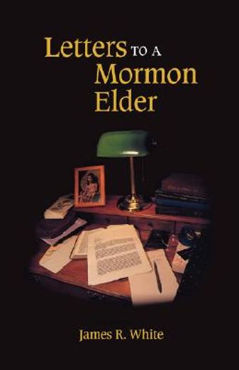 letters to a mormon elder (en Inglés)