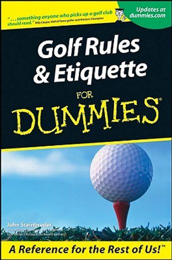 golf rules & etiquette for dummies (en Inglés)