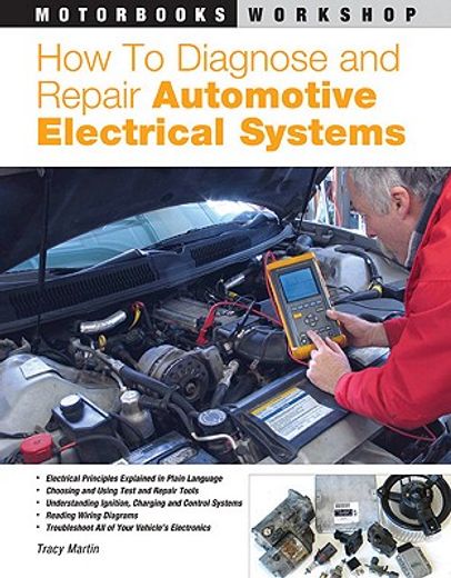 how to diagnose and repair automotive electrical systems (in English)