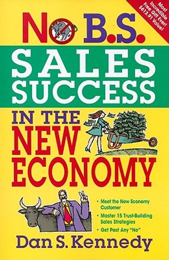 no b.s. sales success in the new economy