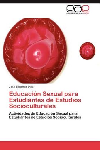 educaci n sexual para estudiantes de estudios socioculturales