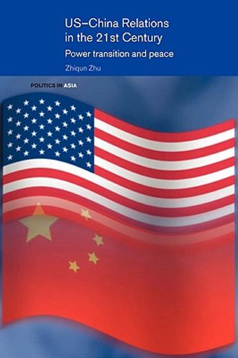 us-china relations in the 21st century,power transition and peace