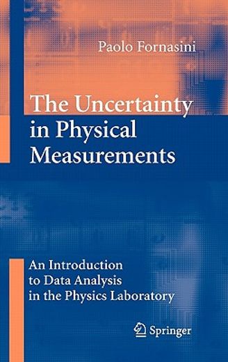 the uncertainty in physical measurements,an introduction to data analysis in the physics laboratory