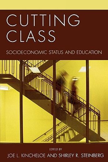 cutting class,socioeconomic status and education