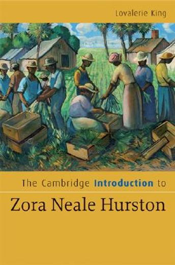 The Cambridge Introduction to Zora Neale Hurston Hardback (Cambridge Introductions to Literature) (en Inglés)