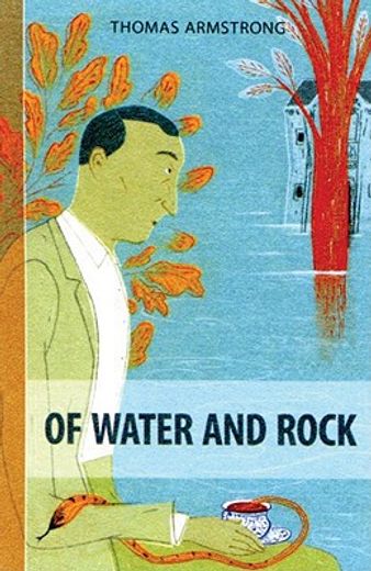 Of Water and Rock (en Inglés)