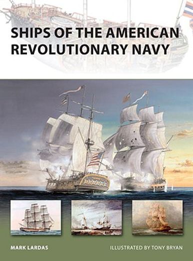 Ships of the American Revolutionary Navy (in English)