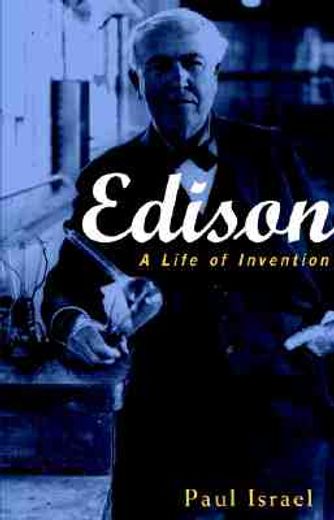 edison,a life of invention (in English)