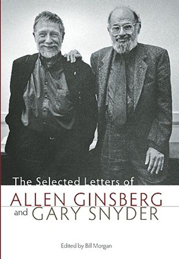 the selected letters of allen ginsberg and gary snyder
