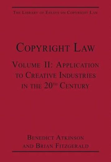 copyright law,application to creative industries in the 20th century