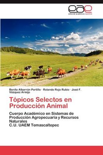 t picos selectos en producci n animal (in Spanish)