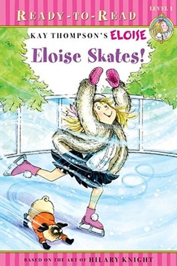 eloise skates! (in English)