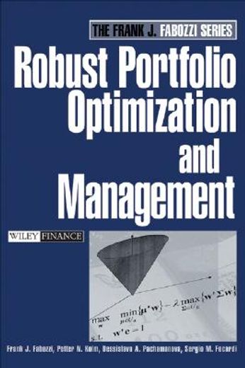 robust portfolio optimization and estimation techniques (en Inglés)