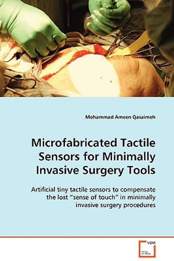 microfabricated tactile sensors for minimally invasive surgery tools