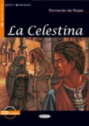 La Celestina. Con . CD Audio (Leer y aprender)